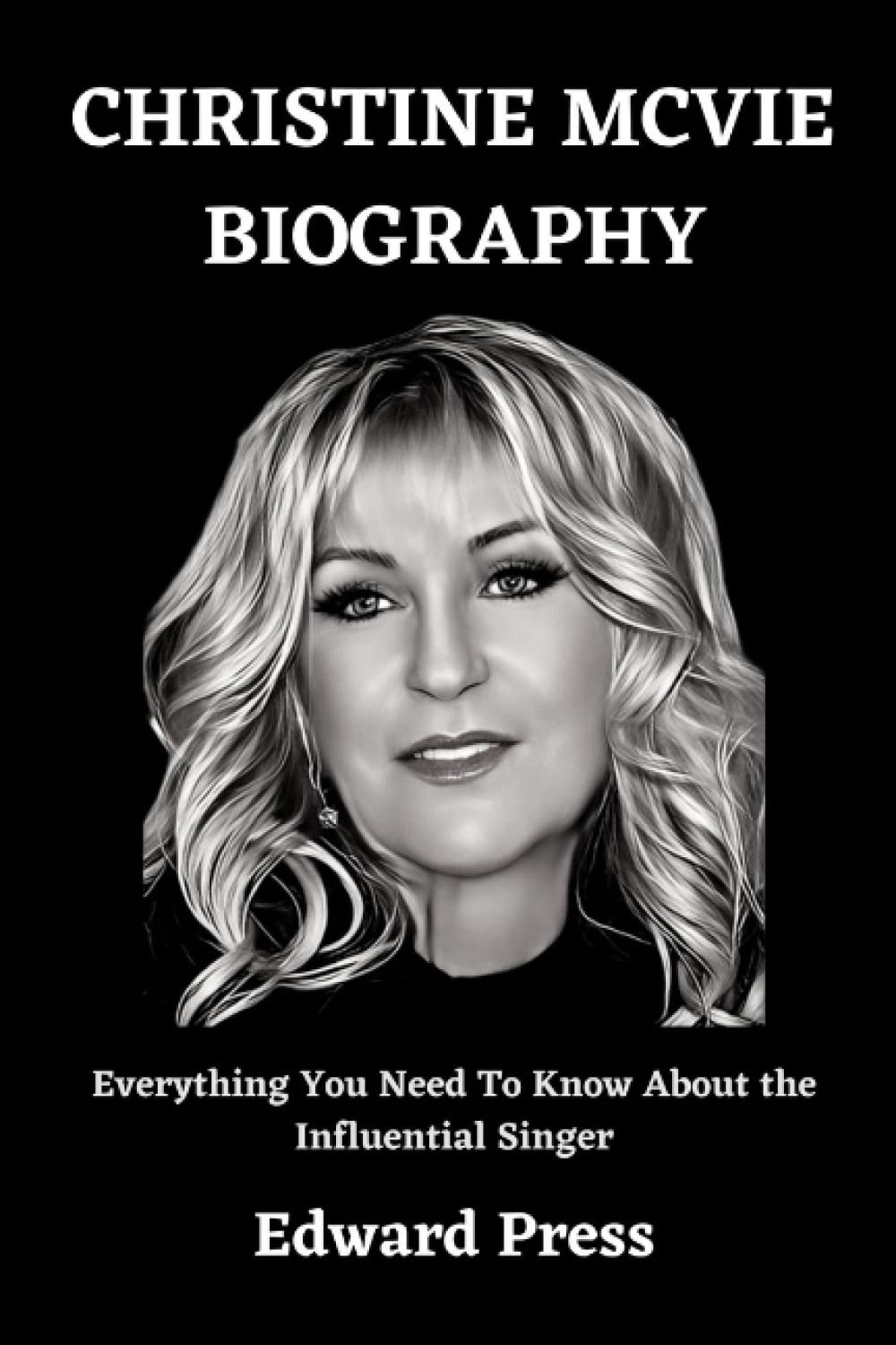 CHRISTINE MCVIE BIOGRAPHY: Everything You Need To Know About the