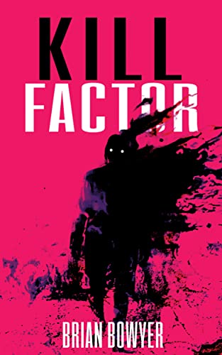Kill Factor