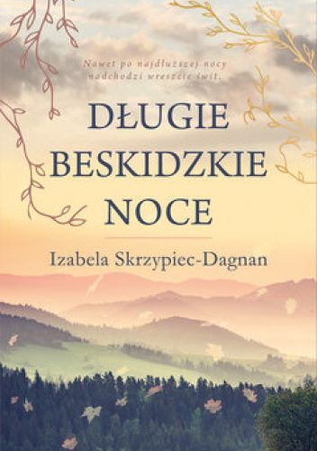 Długie beskidzkie noce