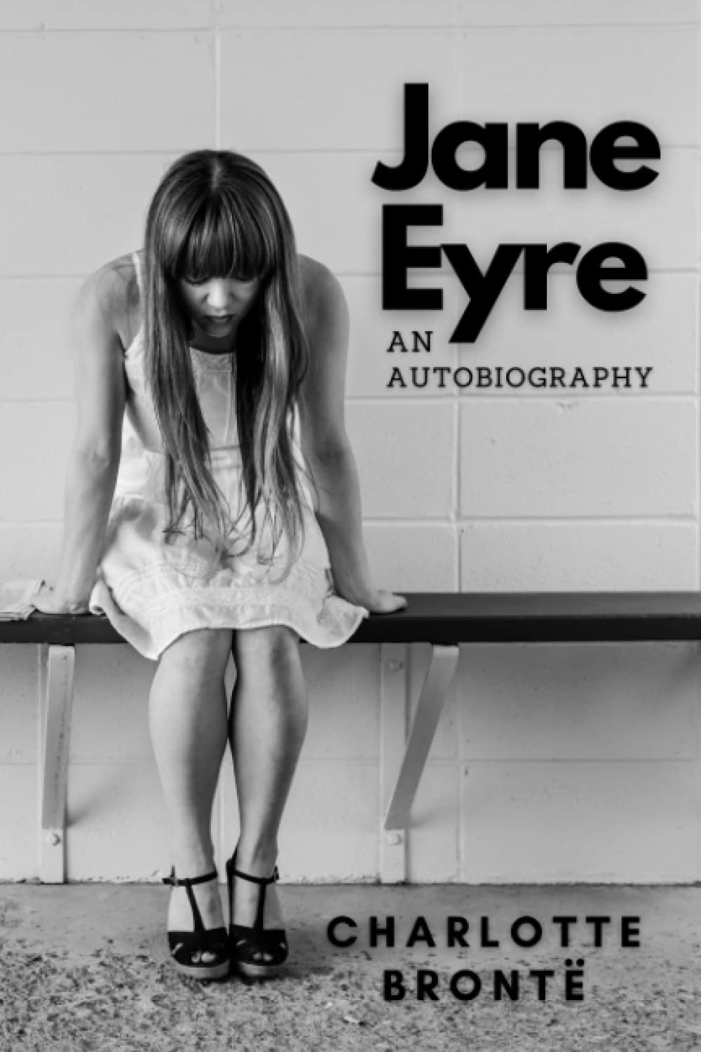 Jane Eyre An Autobiography The 1847 Romantic Fiction novel by