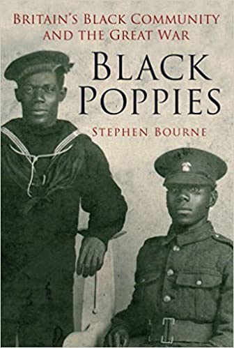 Black Poppies: Britain's Black Community and the Great War