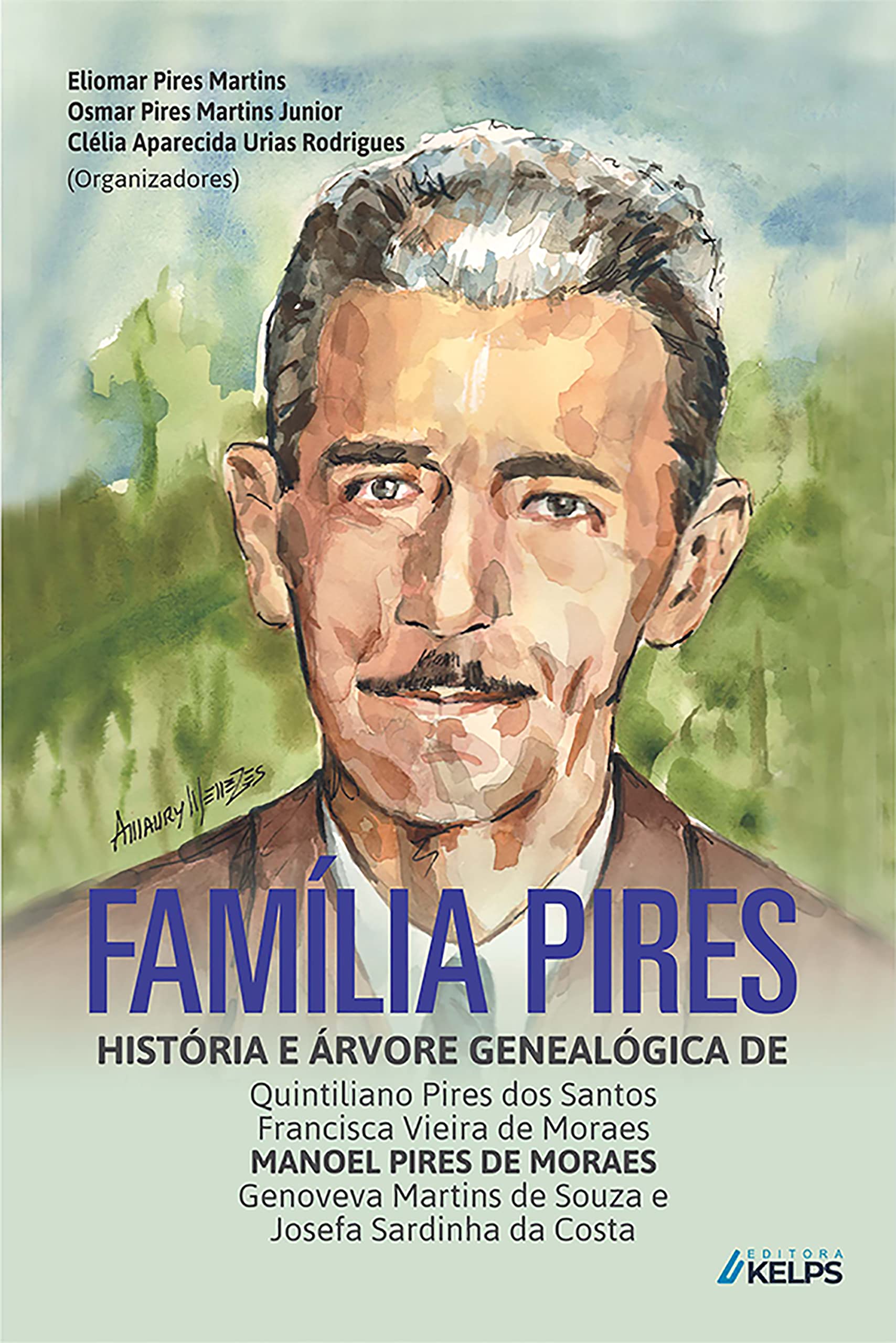 Família Pires história e árvore Genealógica de Quintiliano Pires dos