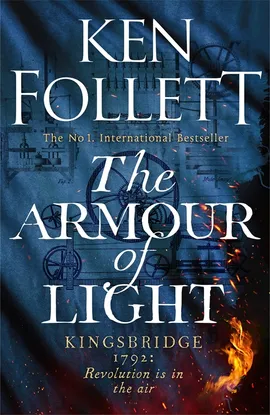 The Armour of Light (Kingsbridge, #4)