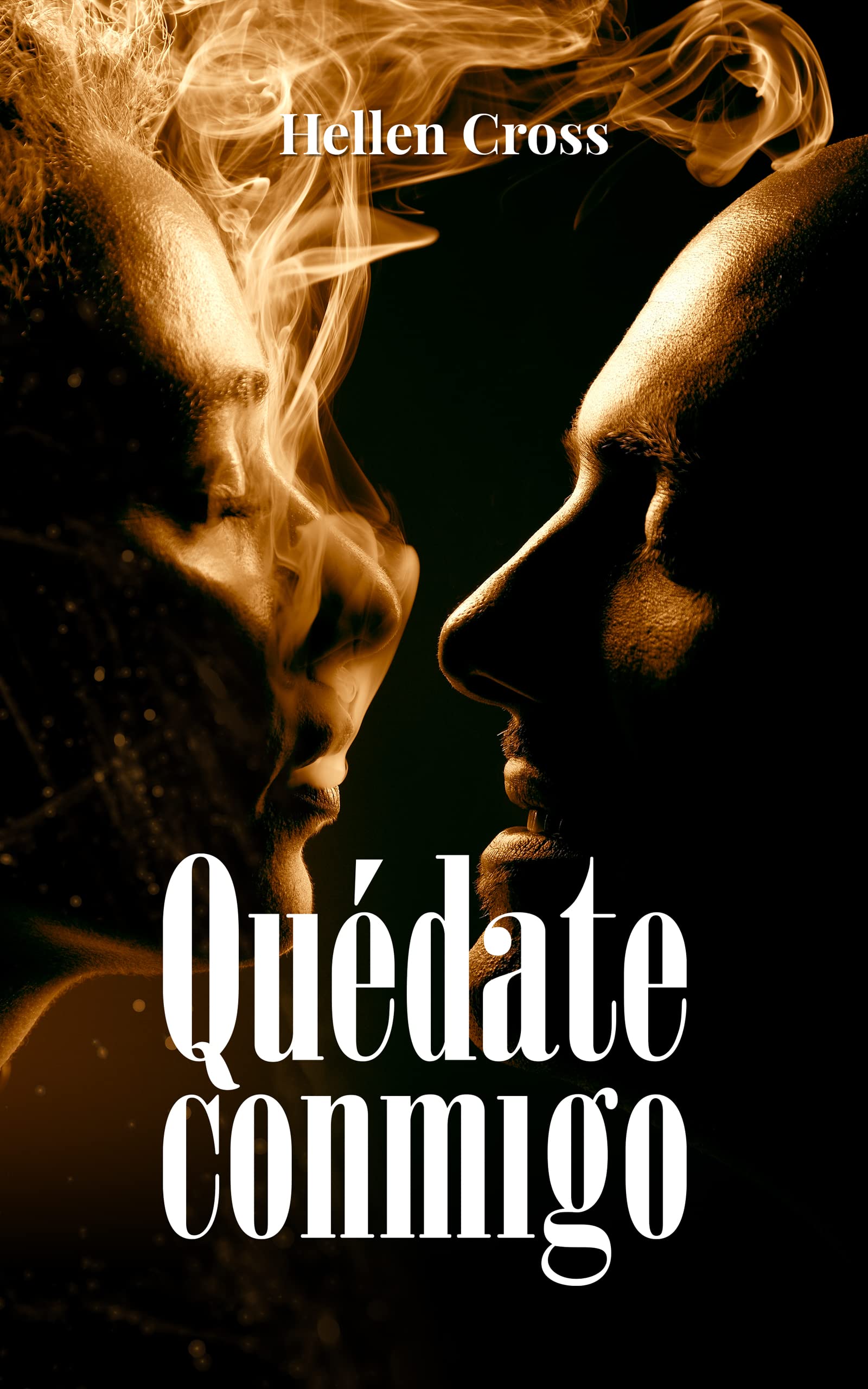 Quédate conmigo