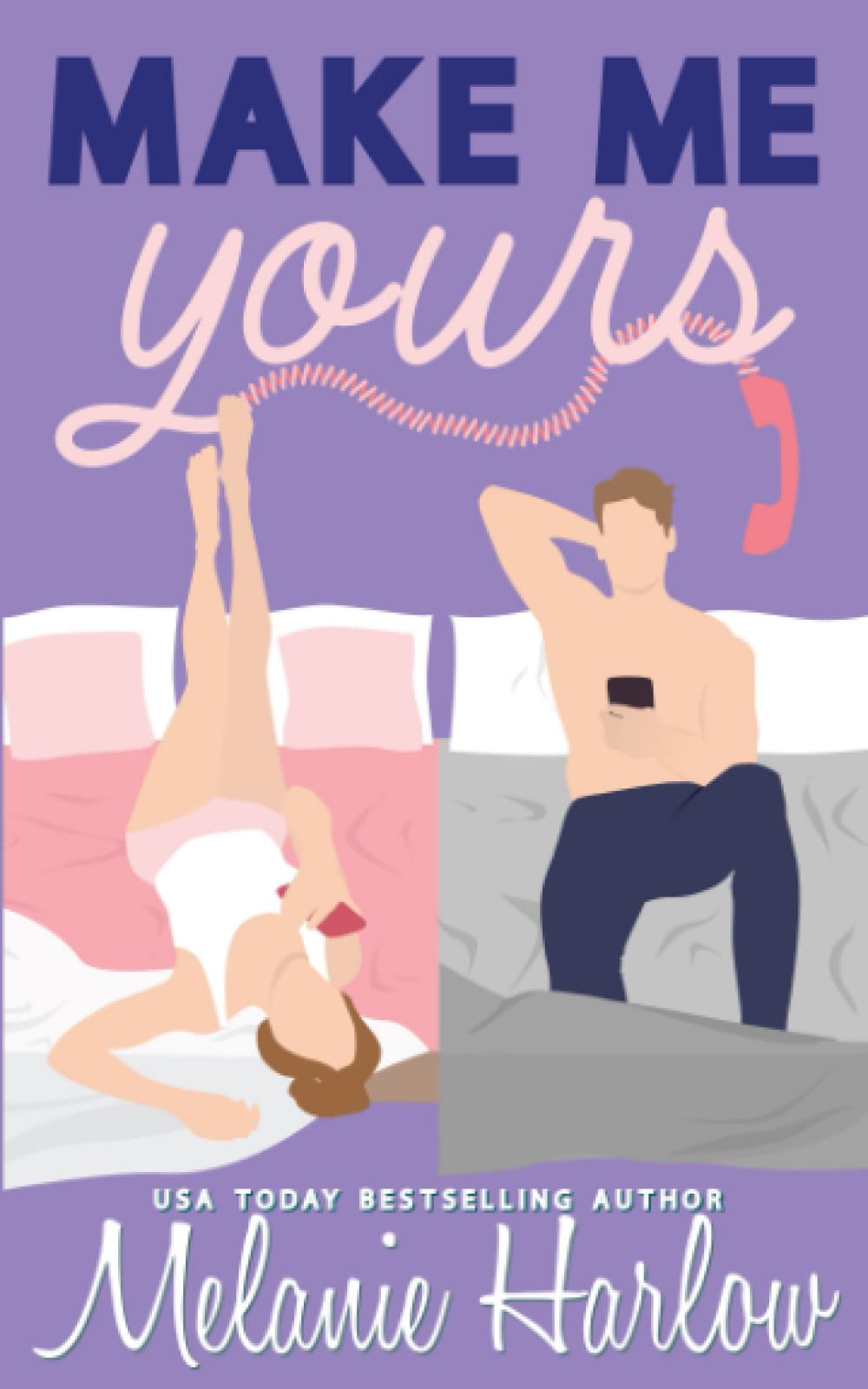 Make Me Yours (Bellamy Creek #2)