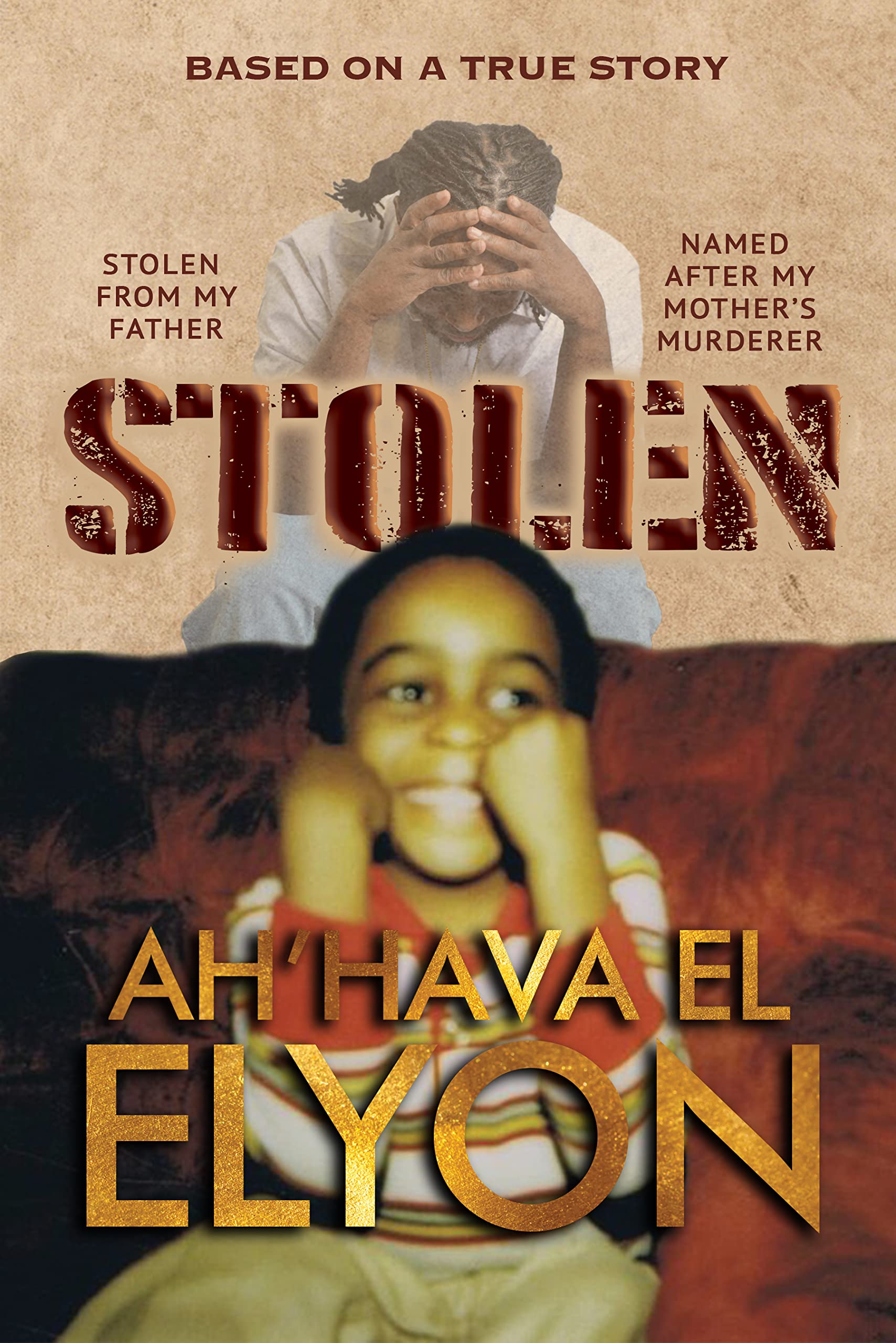 Stolen The Book Of Ah'Hava El Elyon by Ah'Hava Elyon Goodreads