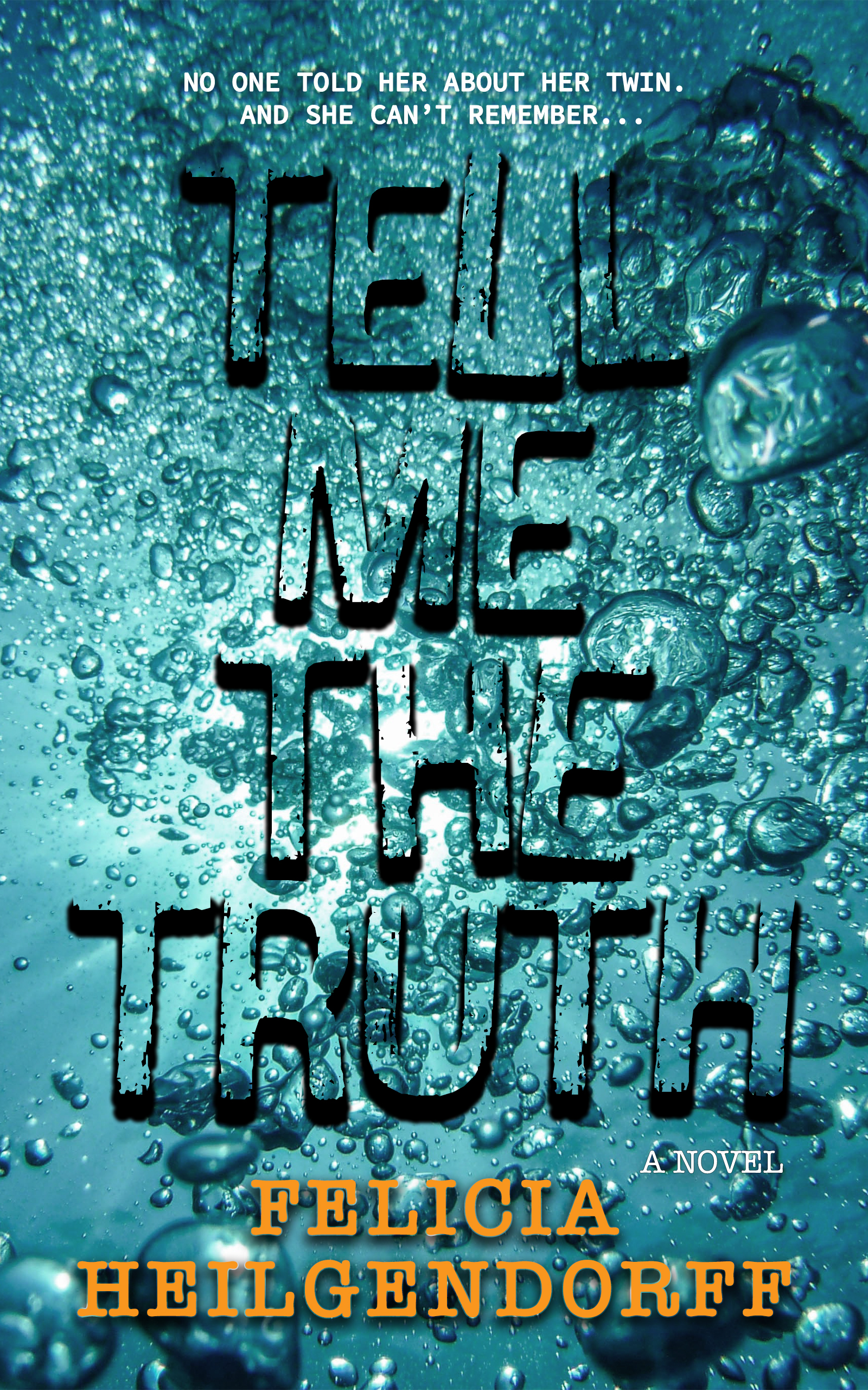 Tell Me The Truth