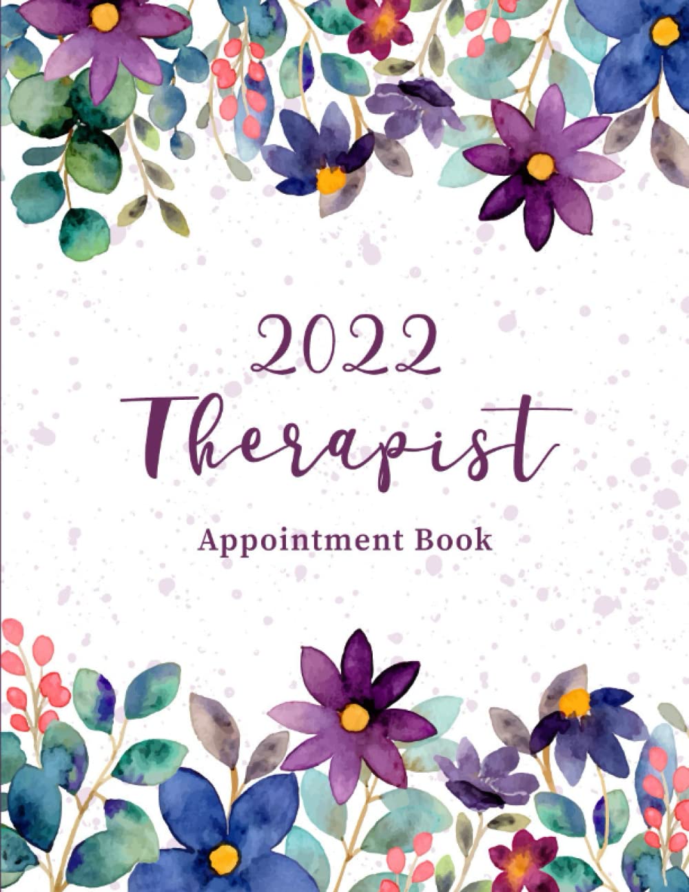 2022 Therapist Appointment Book Daily Weekly Schedule Organizer Log