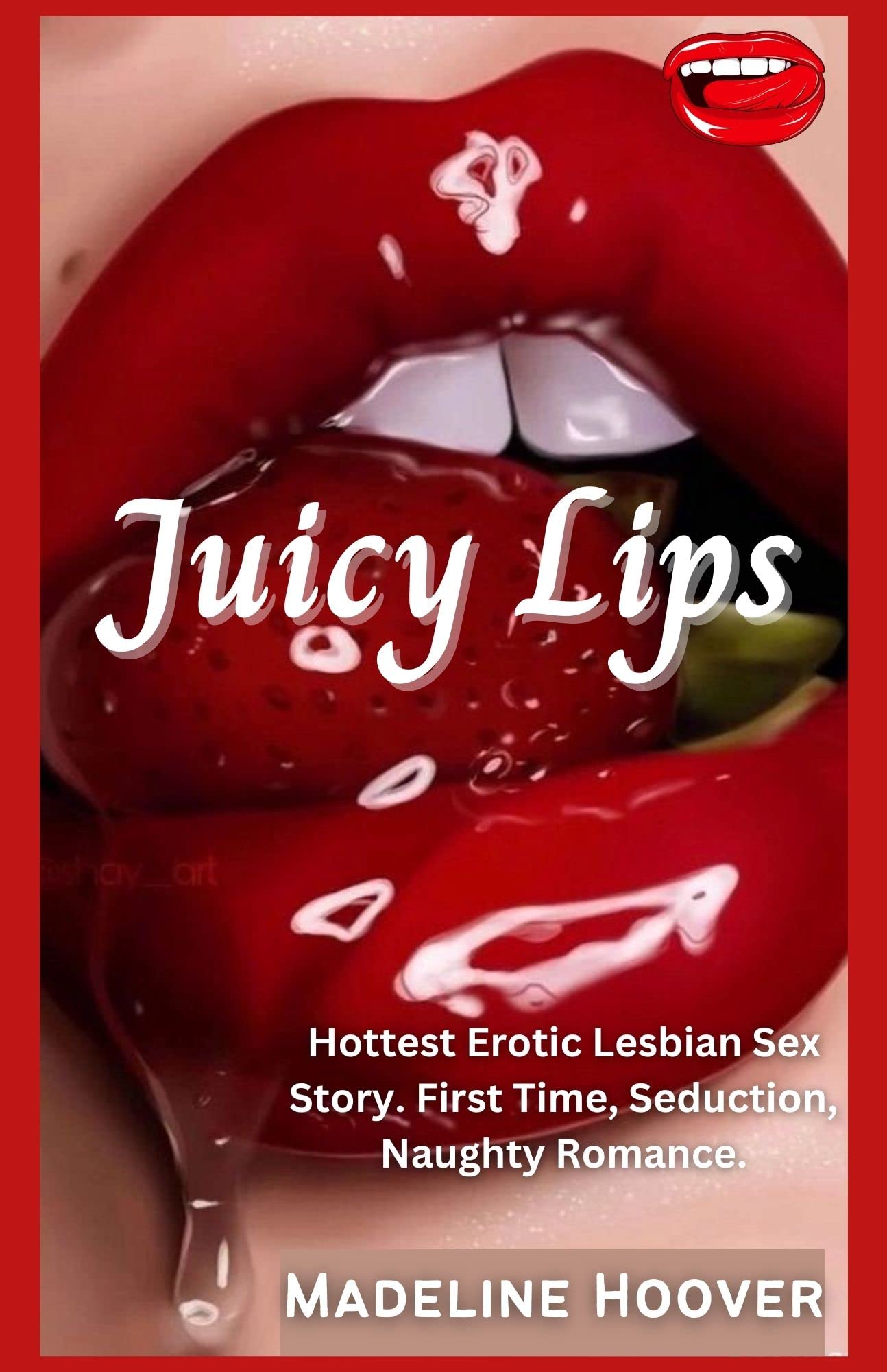 Juicy Lips Hottest Erotic Lesbian Sex Story. First Time, Seduction