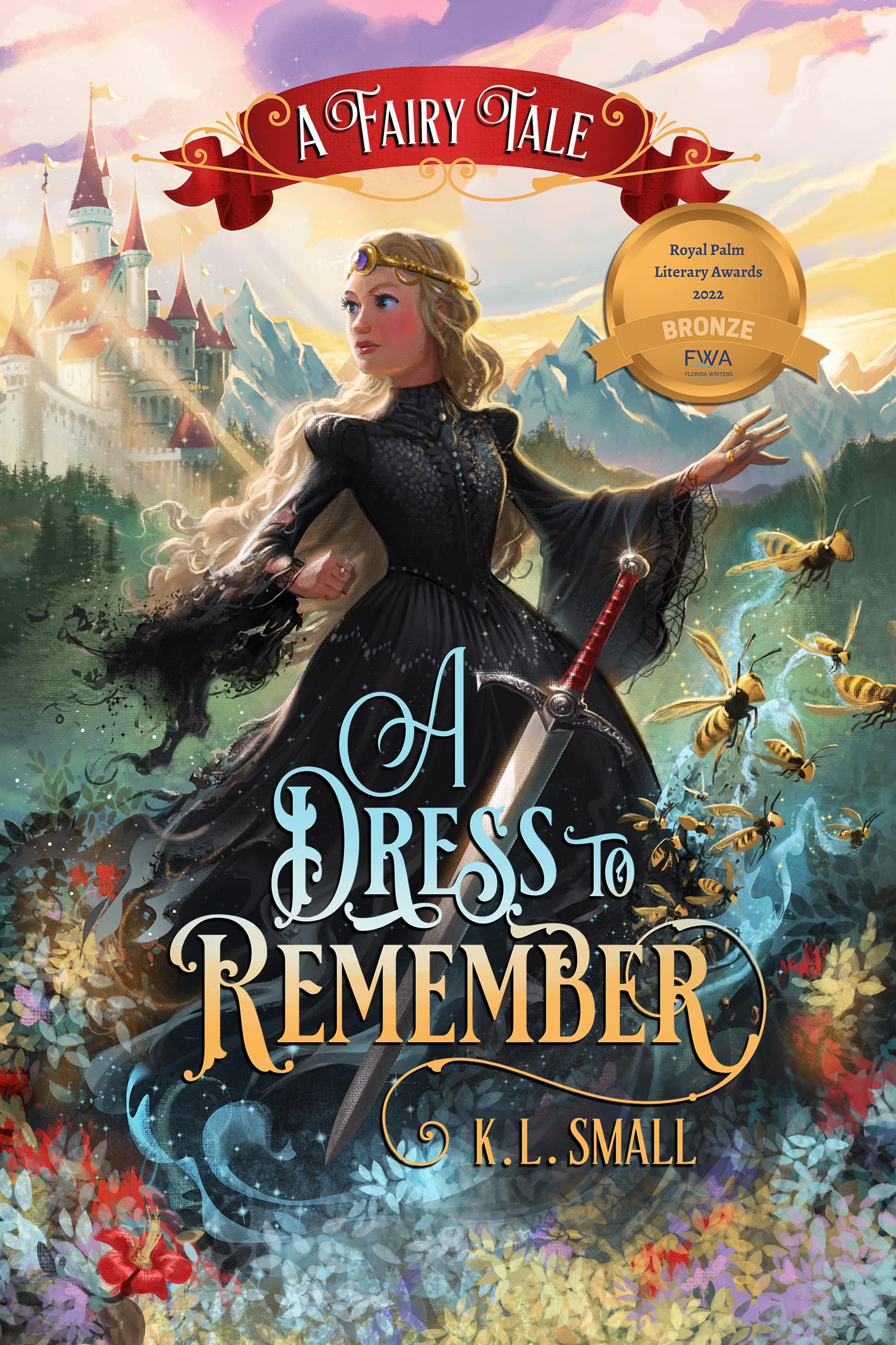 A Dress To Remember: A Fairy Tale
