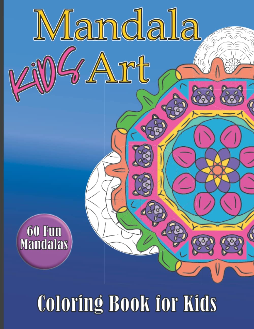 Mandala Art Coloring Book: Kids Mandala Coloring Book- Simple Designs ...