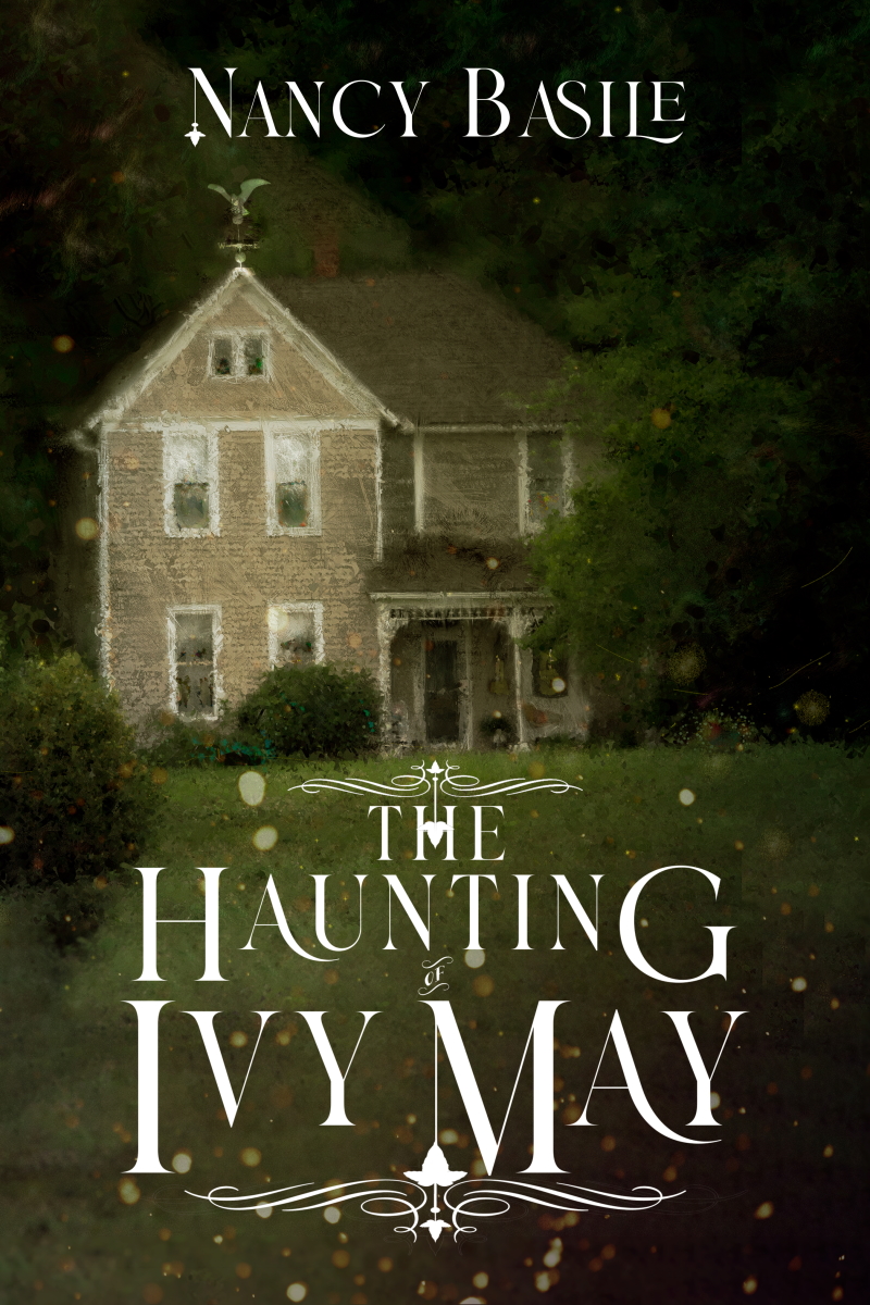 The Haunting of Ivy May by Nancy Basile | Goodreads