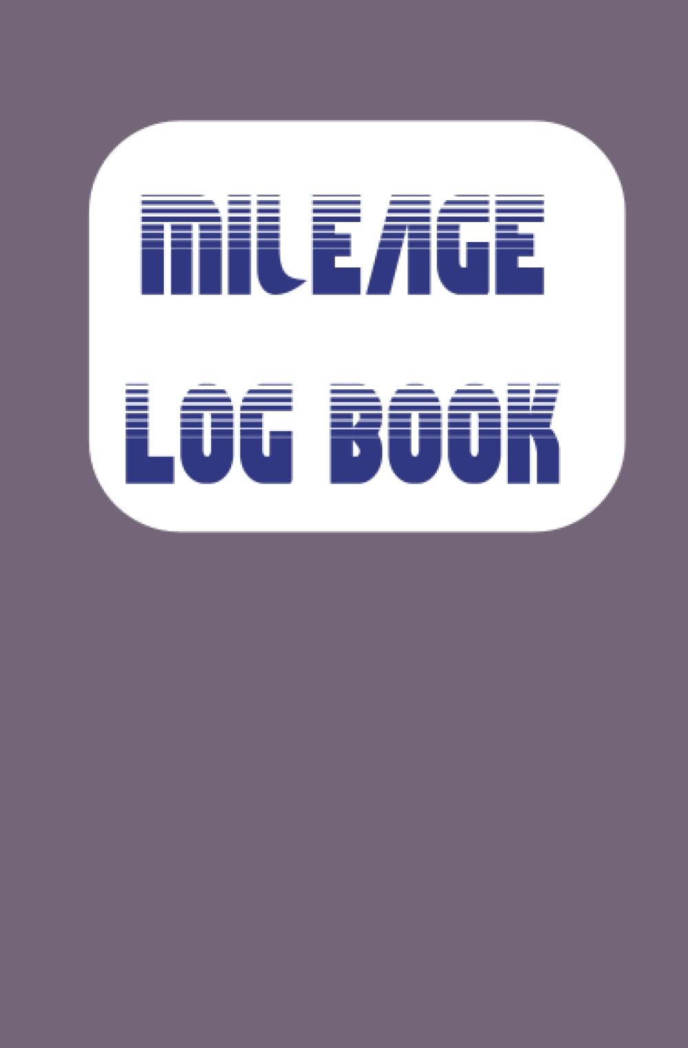 Mileage Log Book Mileage Log Book For Vehicle, Business Or Individual