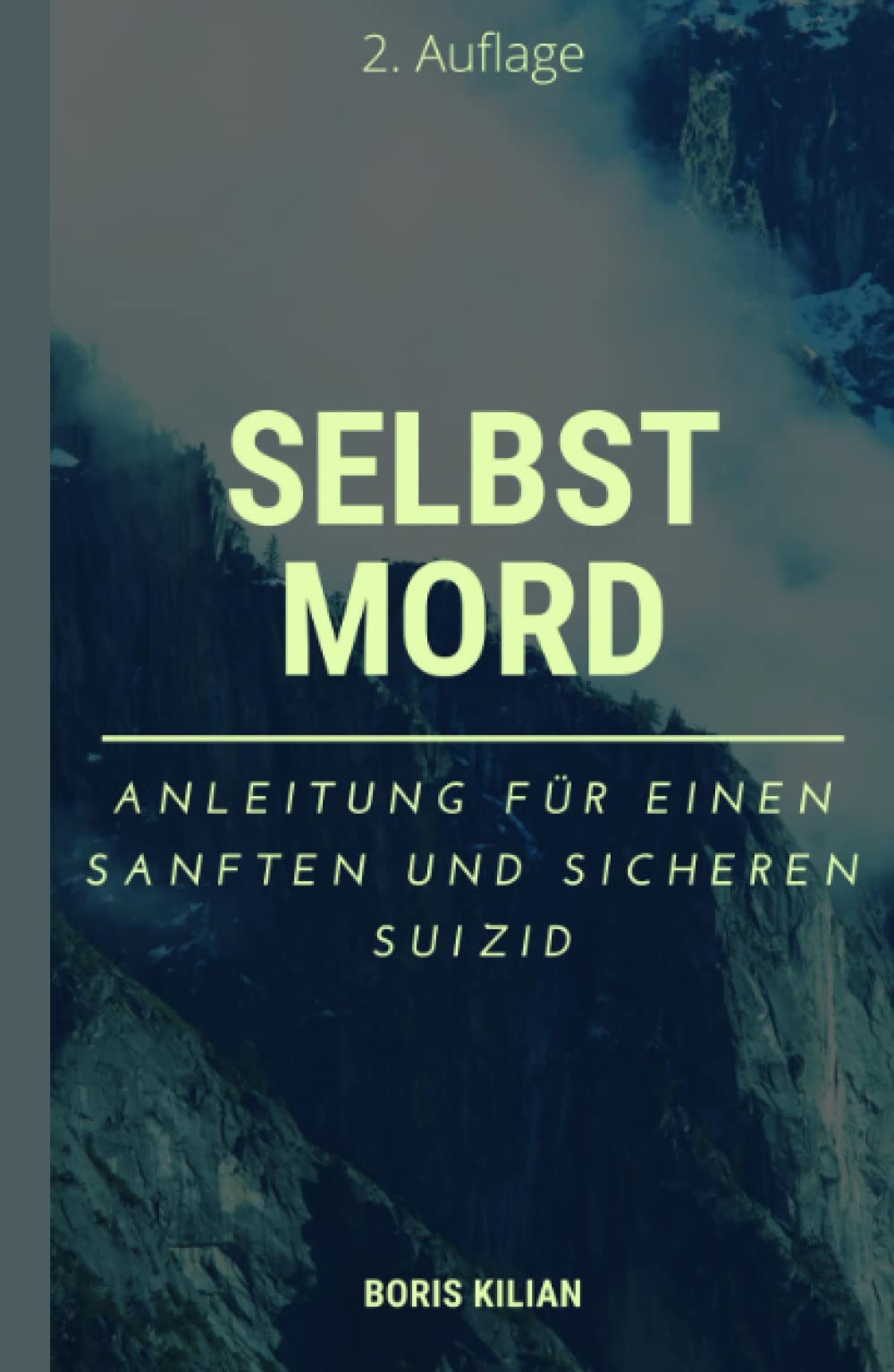 Selbstmord Anleitung für einen sanften und sicheren Suizid by Boris