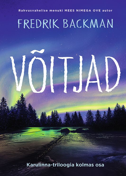 Good Back Man Võitjad (Beartown, #3) by Fredrik Backman | Goodreads
