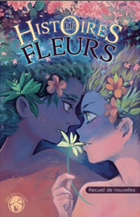 Histoires de fleurs