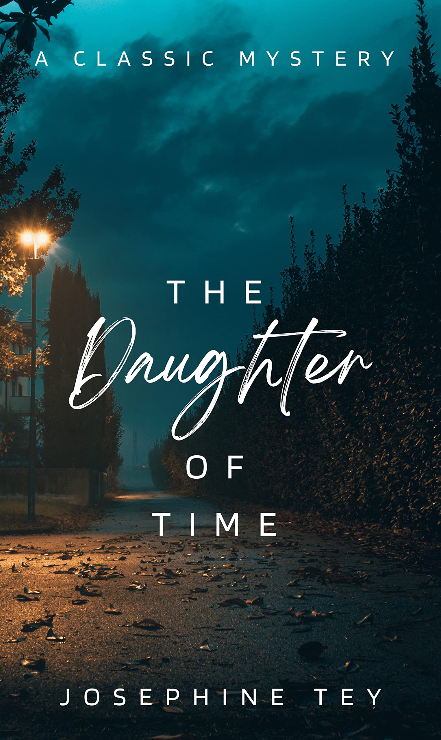 The Daughter of Time: voted Best Crime Novel of All-Time by Josephine ...