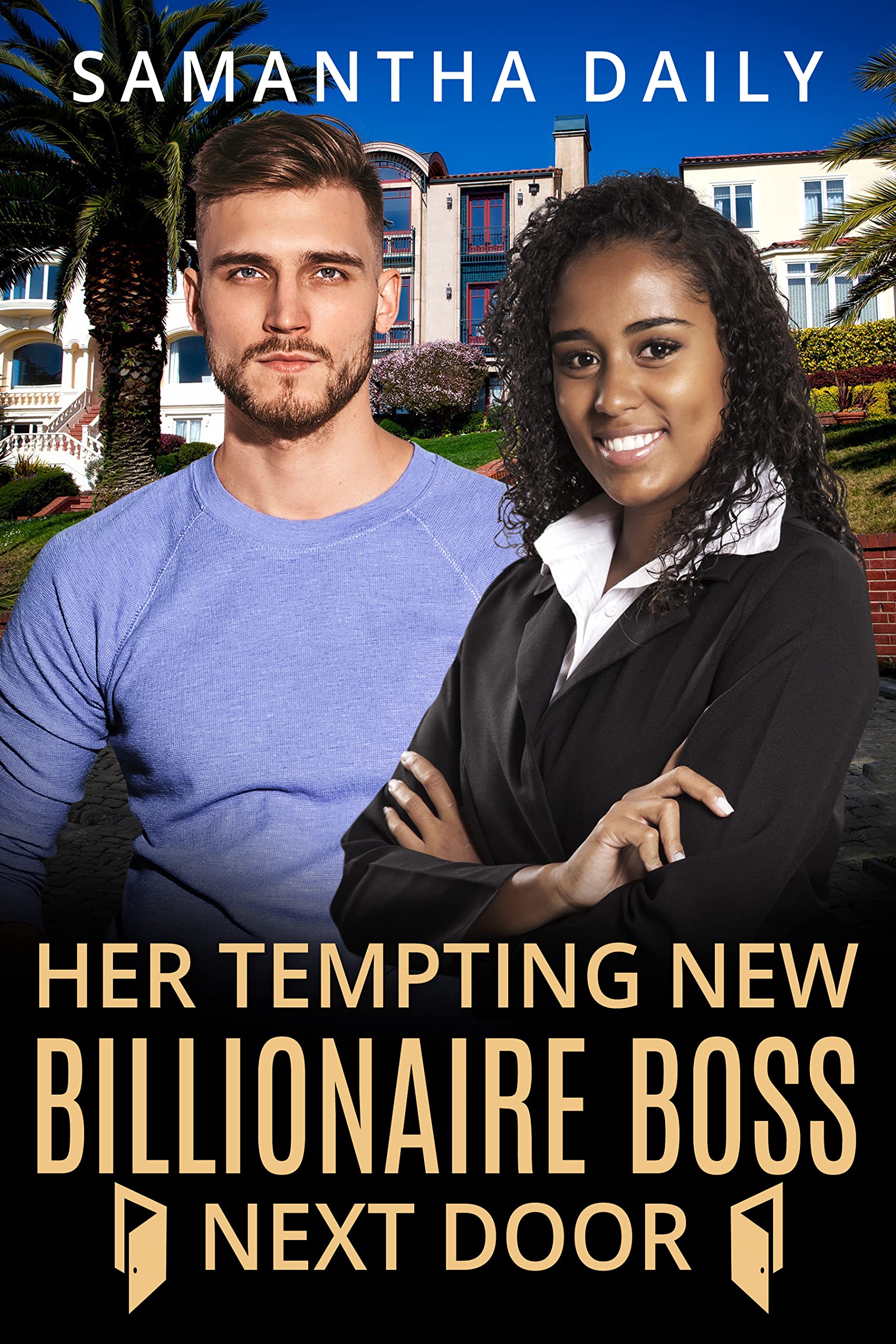 Her Tempting New Billionaire Boss Next Door