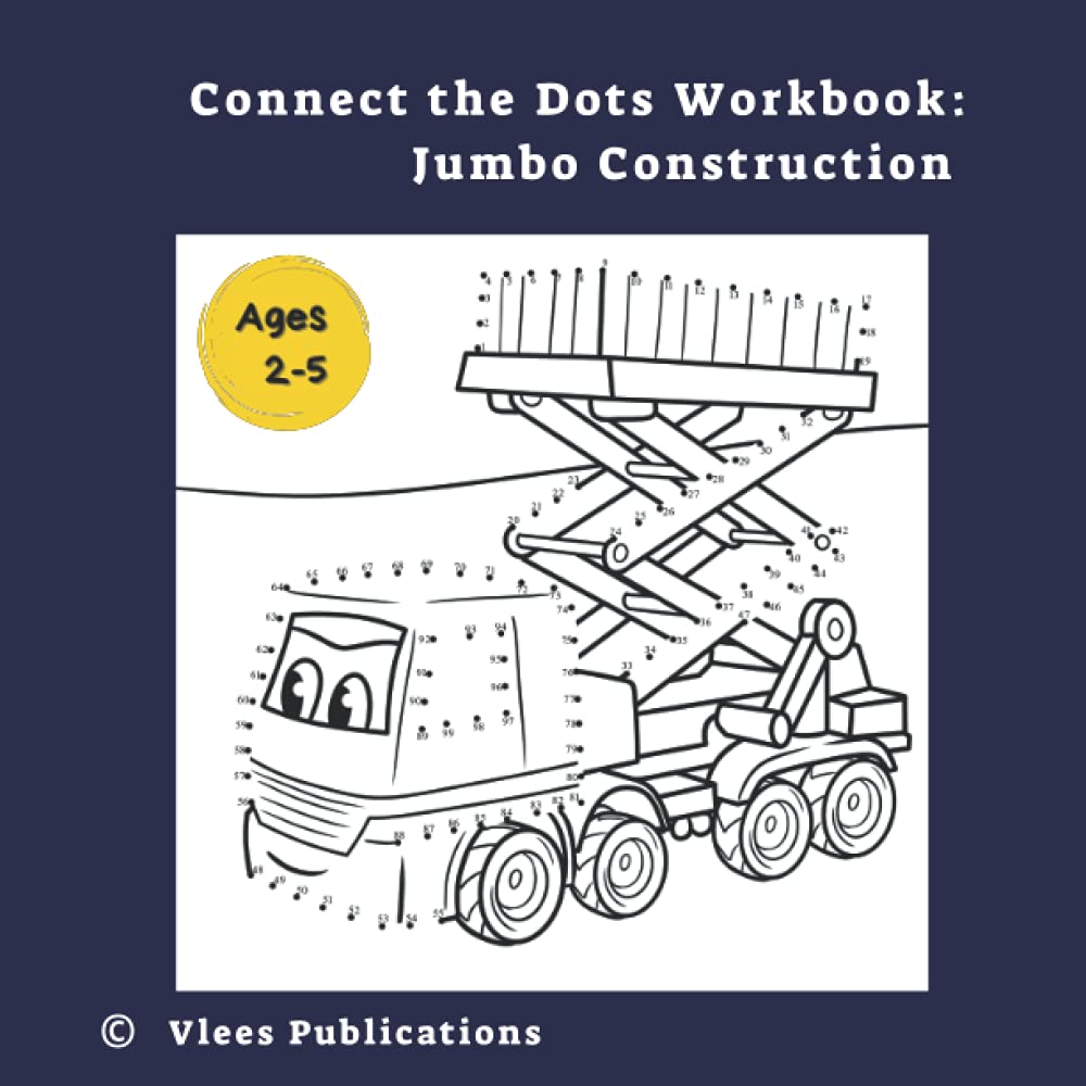 Connect the Dots Workbook For Boys Jumbo Construction Edition by