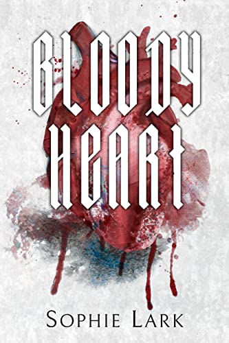 Bloody Heart (Brutal Birthright, #4)
