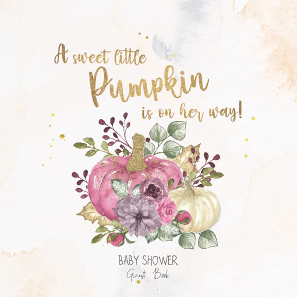 Pumpkin Baby Shower Guest Book A Sweet Little Pumpkin Is on The Way