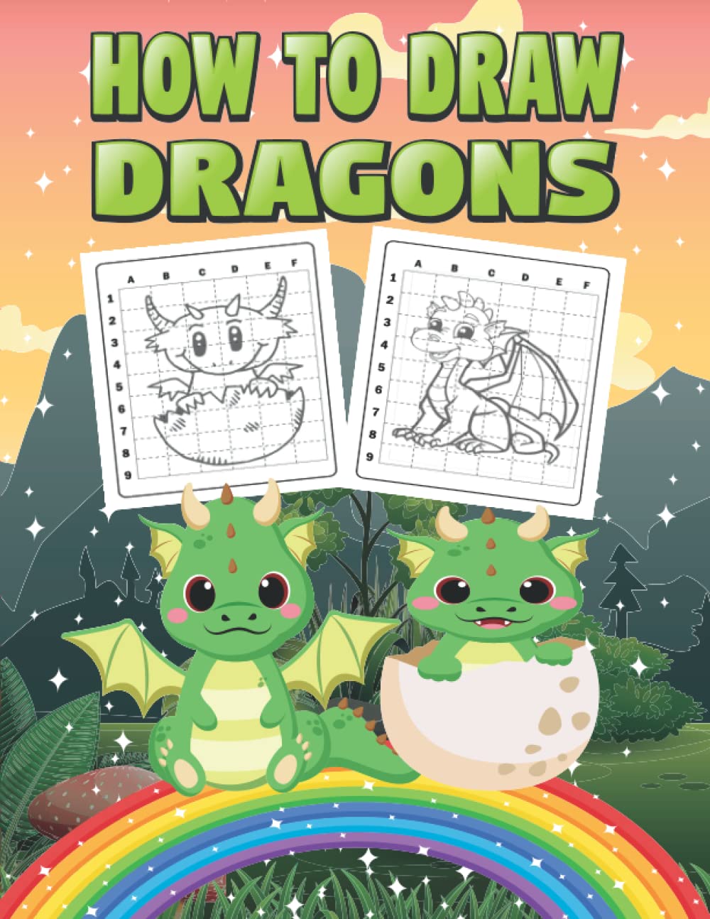 How to Draw Dragons How to Draw Books for Kids by Katie Summer Goodreads