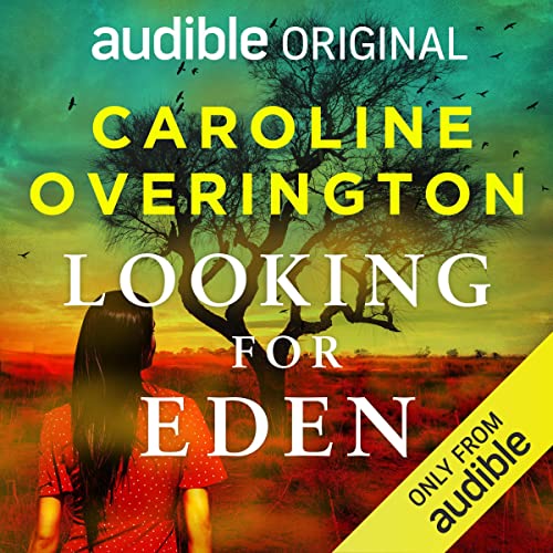 Looking for Eden
