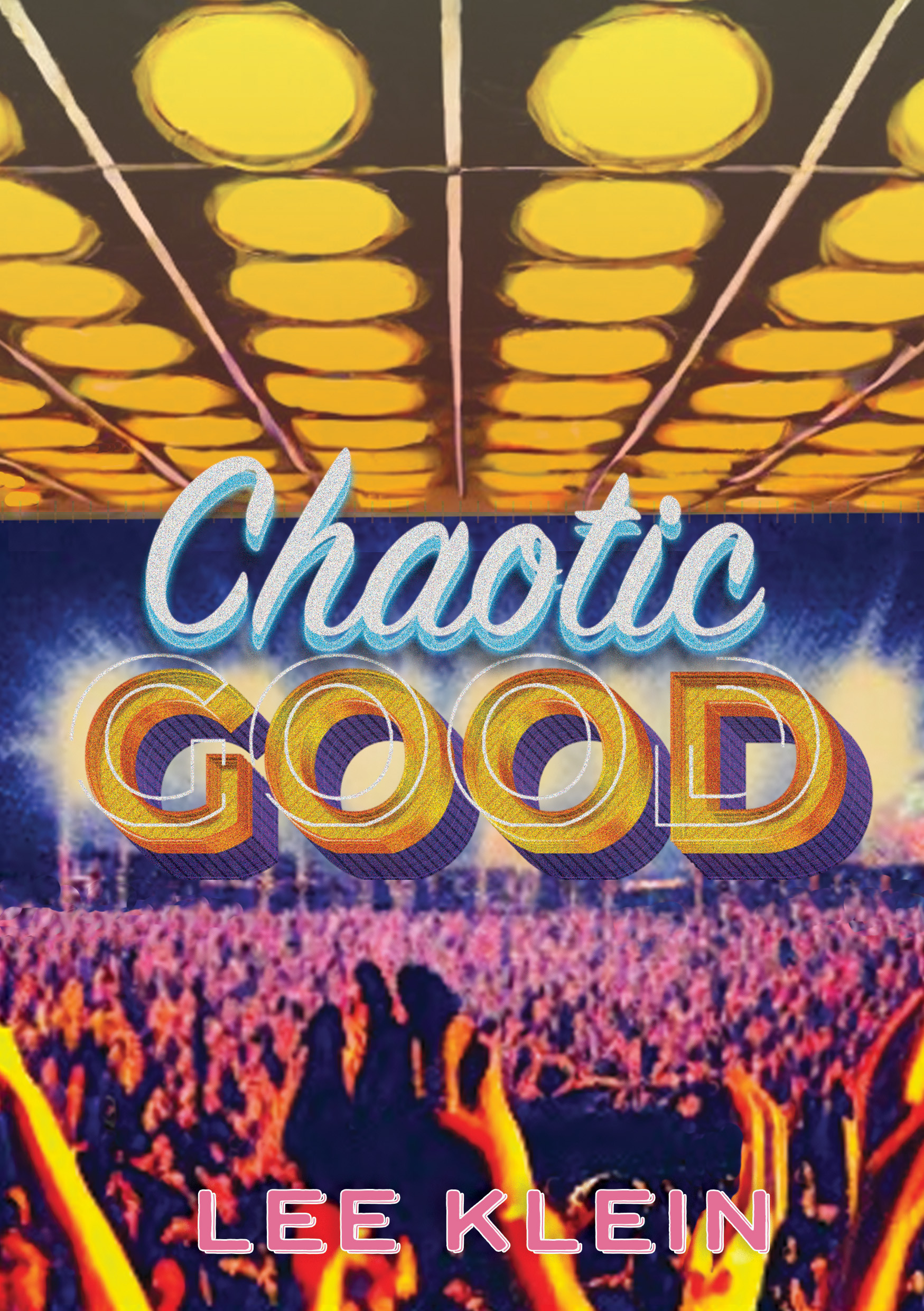 Chaotic Good