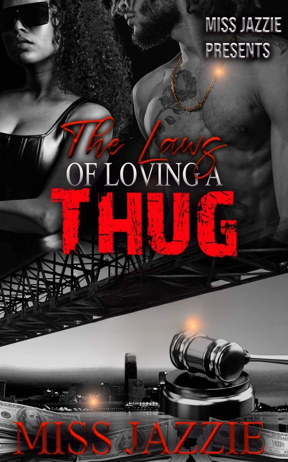 The Laws Of Loving a Thug book cover