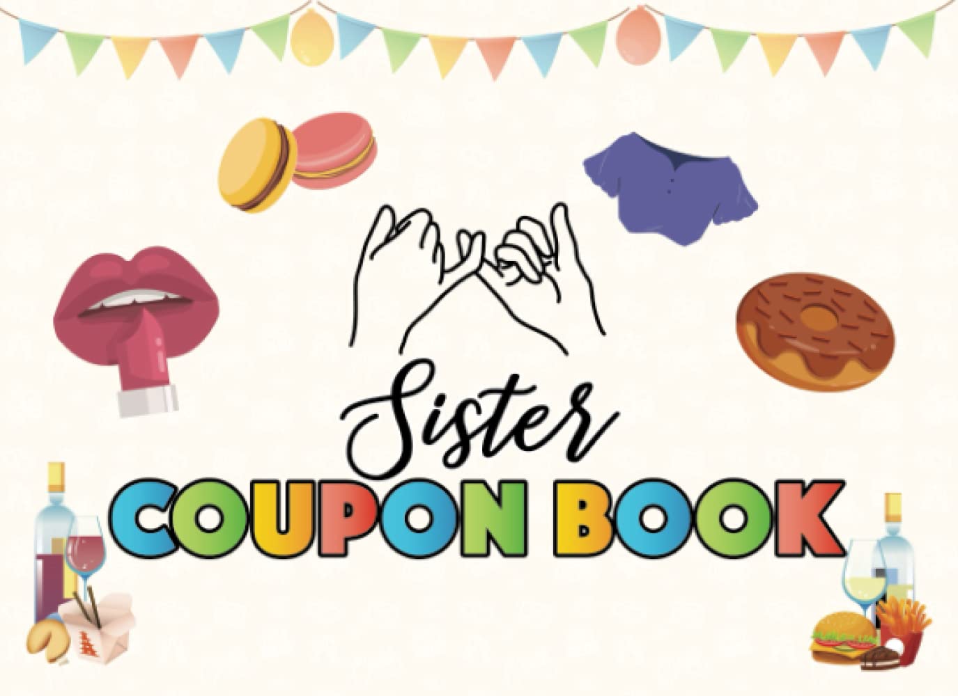 Sister Coupon Book: 30 Full Color Gift Coupons / Vouchers - 20 Fun Pre ...