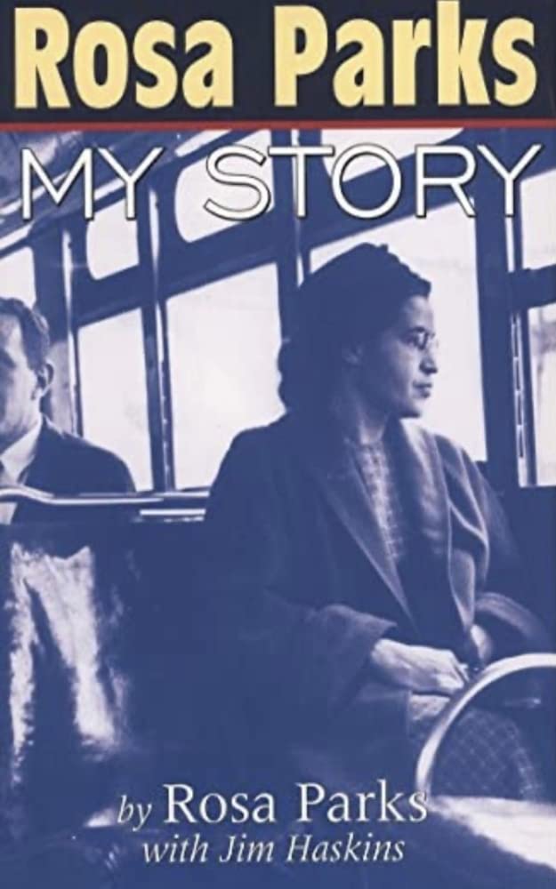 Rosa Parks: My Story