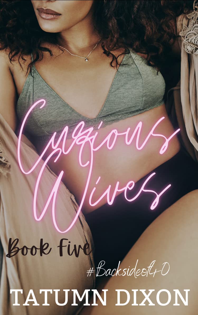 Curious Wives: Book Five: