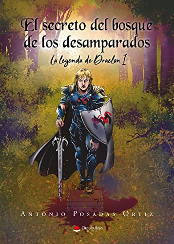 El secreto del bosque de los desamparados