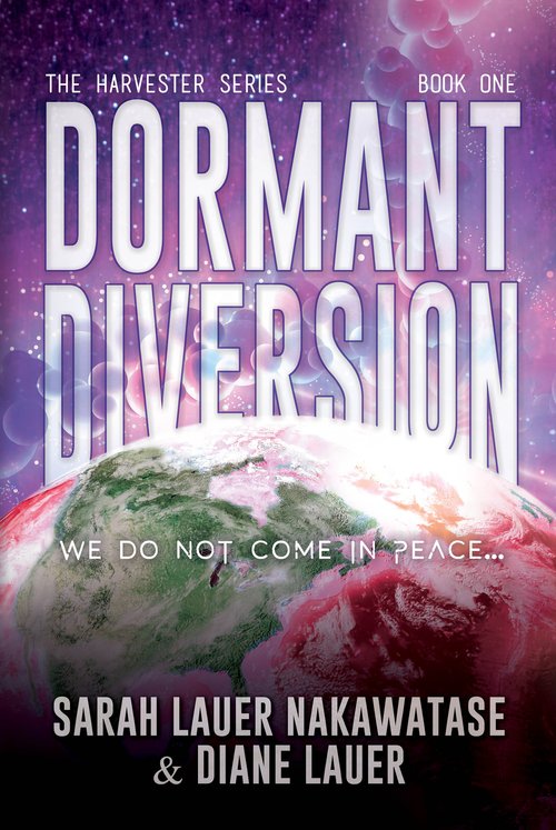 Dormant Diversion: We Do Not Come in Peace