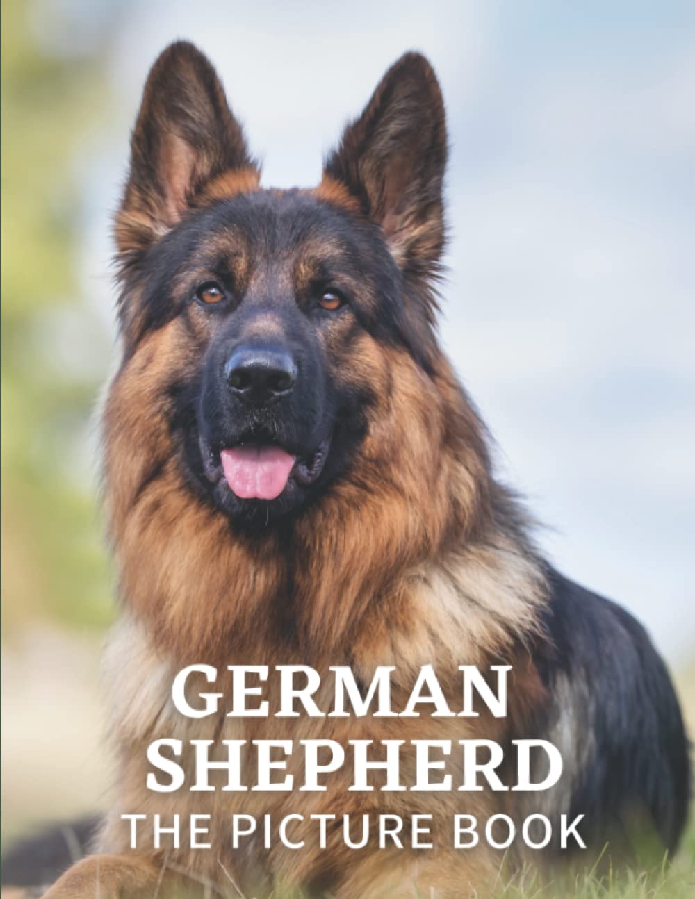 German Shepherd The Picture Book of German Shepherd for Seniors