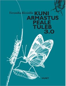 Kuni armastus peale tuleb 3.0