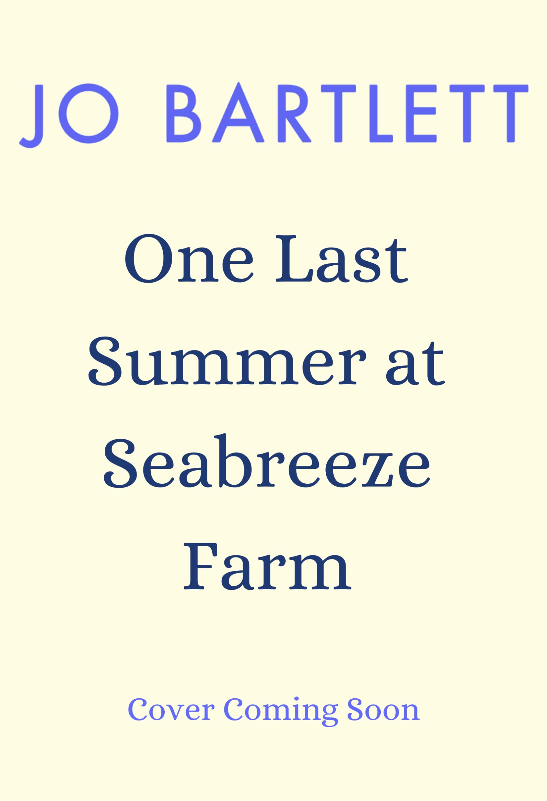One Last Summer at Seabreeze Farm by Jo Bartlett Goodreads