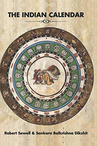 THE INDIAN CALENDAR by Robert Sewell | Goodreads