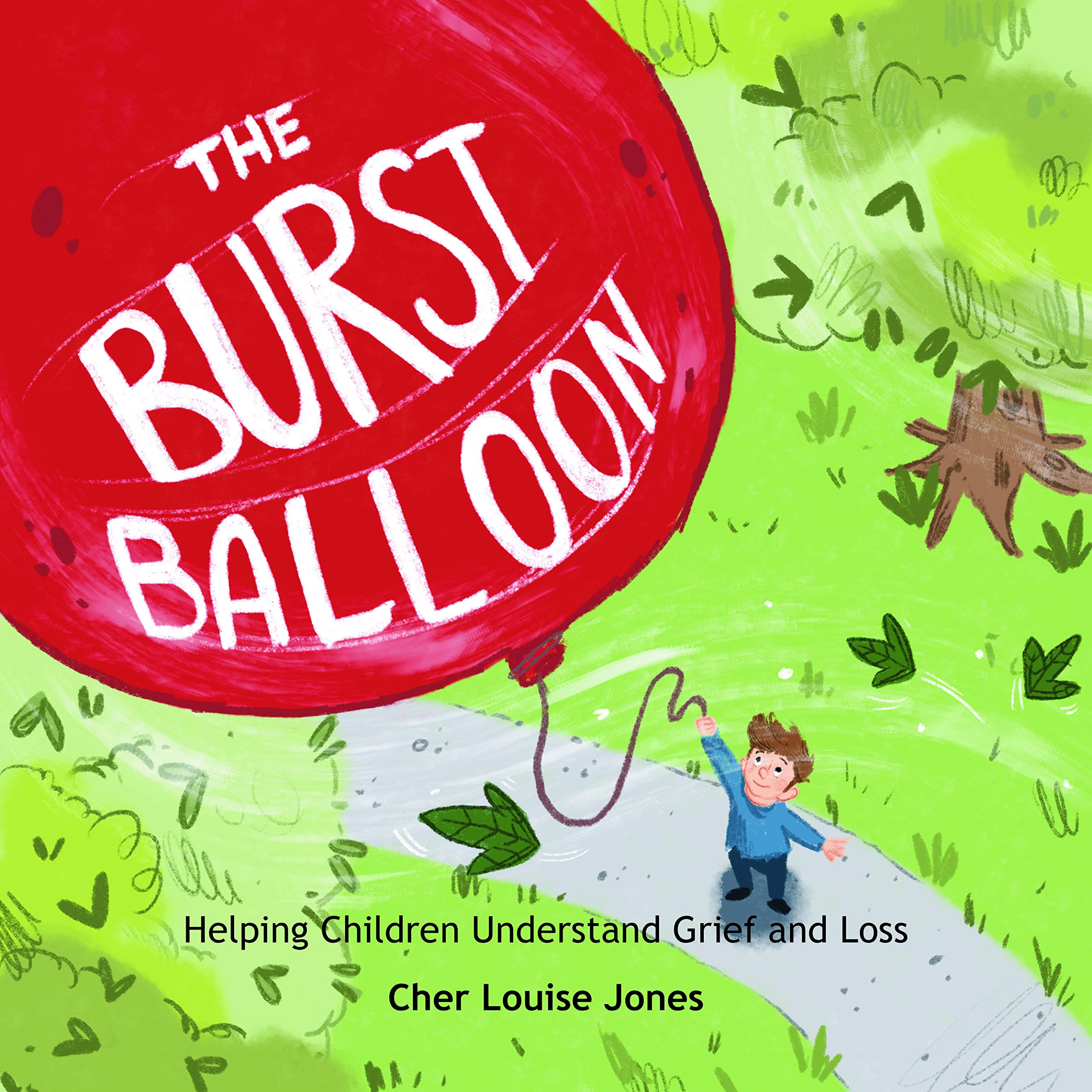 The Burst Balloon: Helping Children Understand Grief and Loss