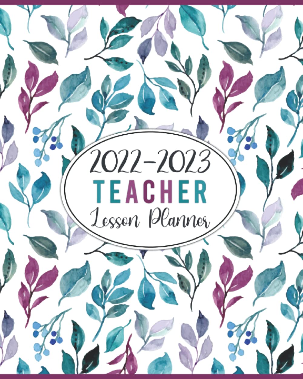 Teacher Lesson Planner 20222023 Monthly and Weekly Class Organizer