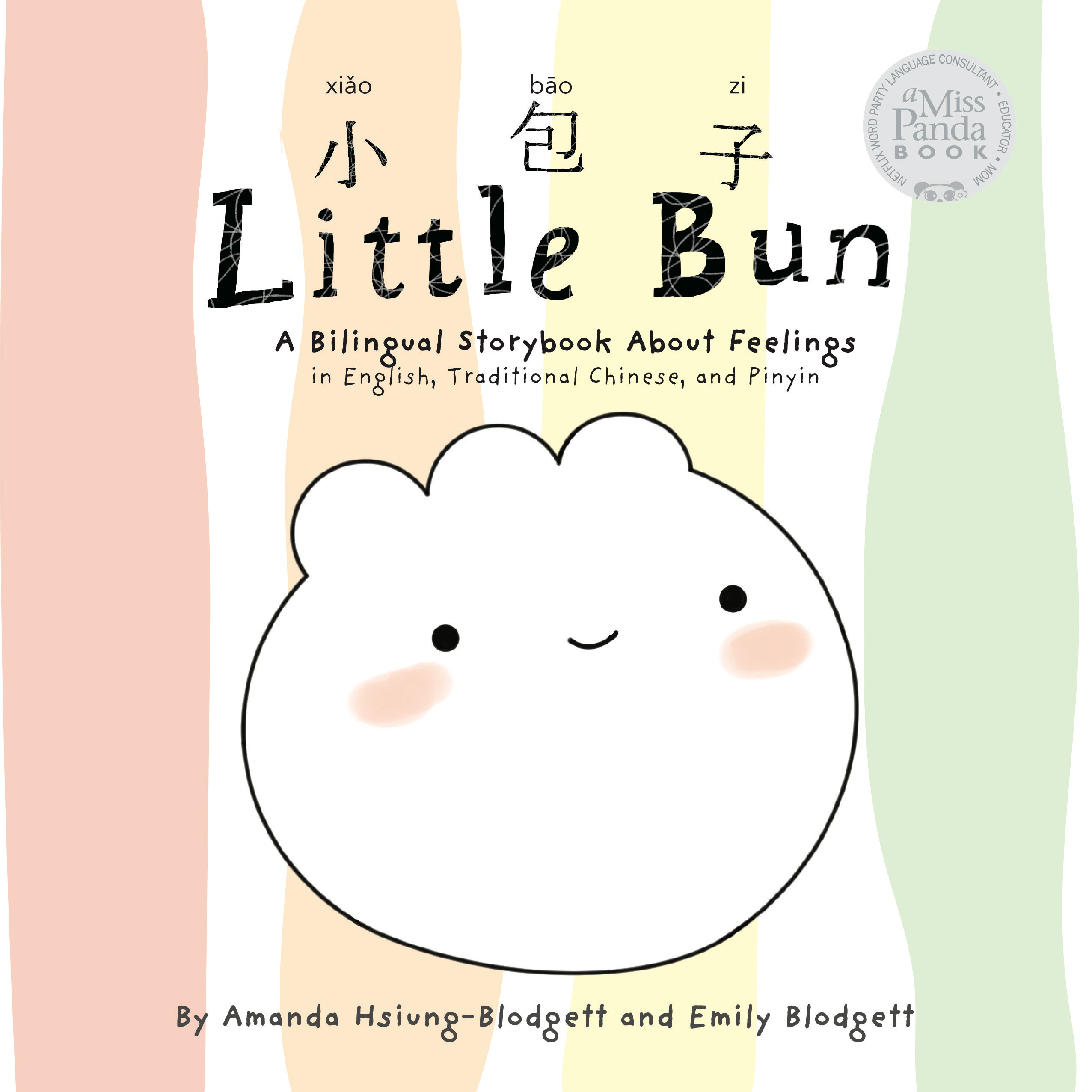 Little Bun: A Bilingual Storybook About Feelings