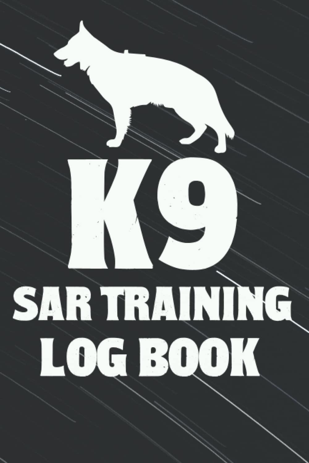 K9 SAR Training Log Book Search & Rescue Dog Training Tracker, K9 SAR