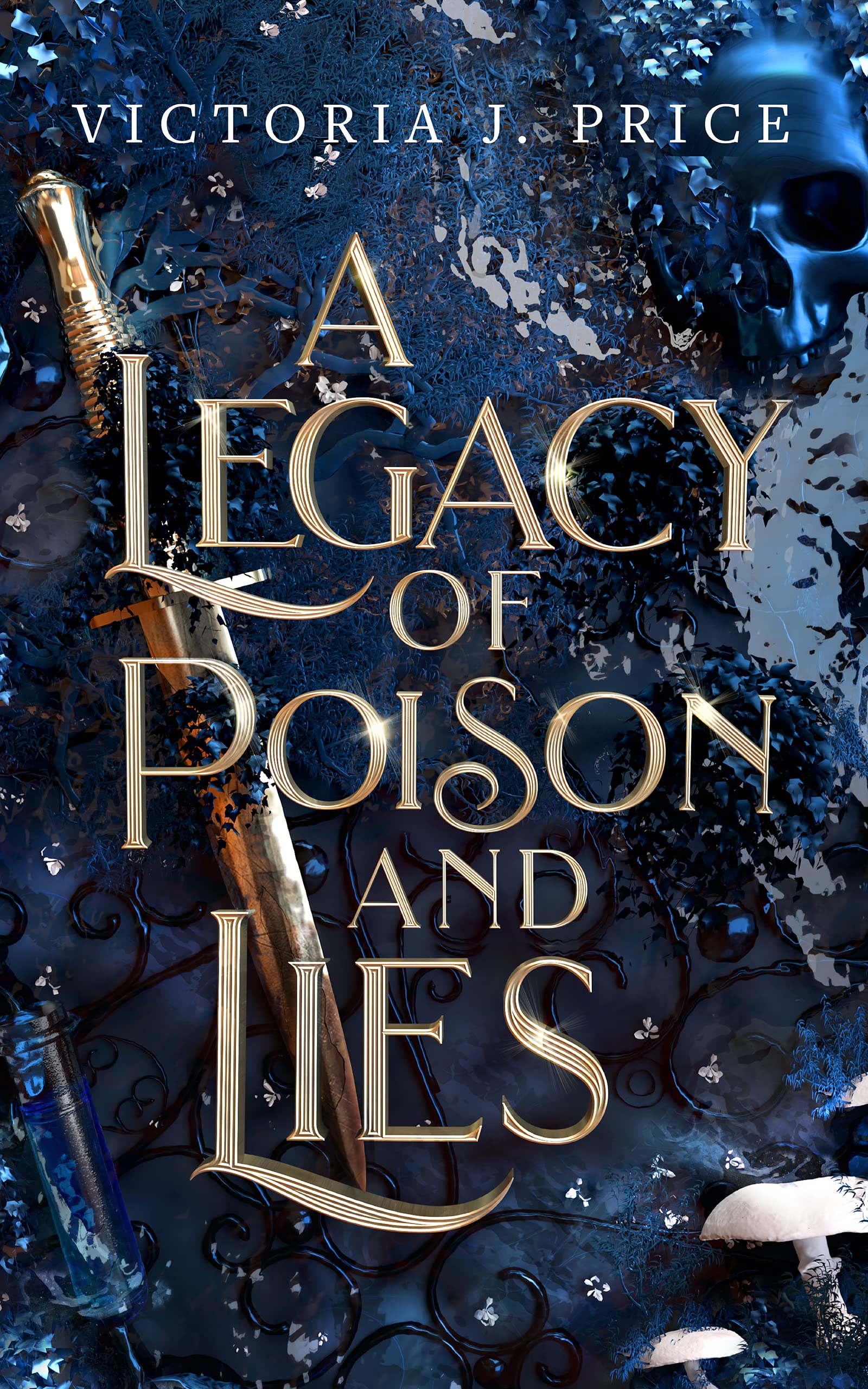 A Legacy of Poison and Lies (A Legacy of Storms and Starlight, #2)