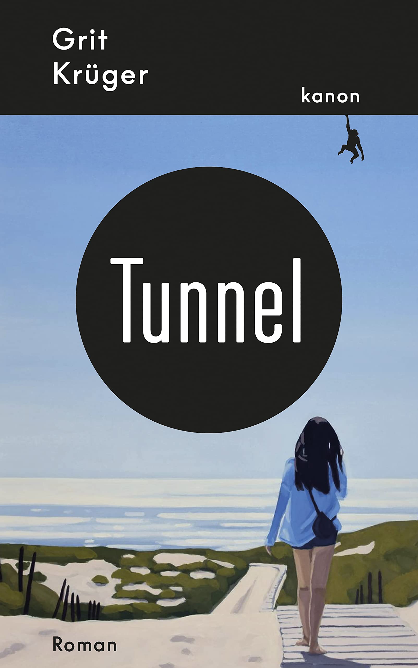 Tunnel by Grit Krüger Goodreads
