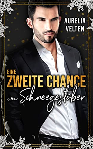 Eine zweite Chance im Schneegestöber