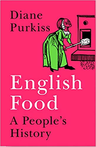 English Food: A People's History
