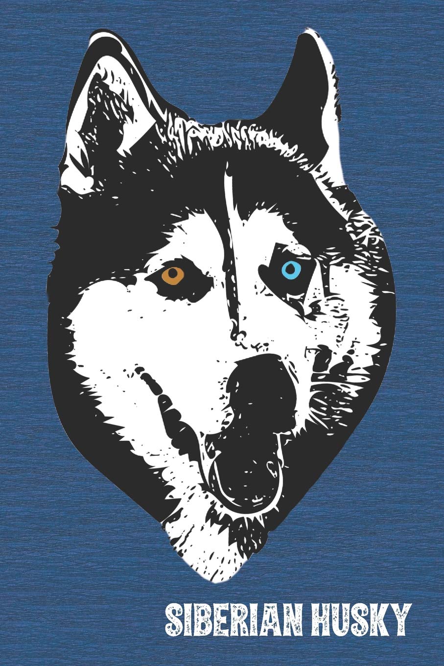 Siberian Husky Lined Notebook: An Elegant Lined Journal For Sibe Owners ...