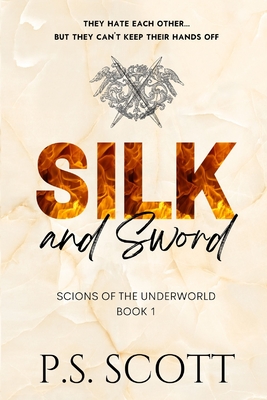 Silk and Sword (Scions of the Underworld)