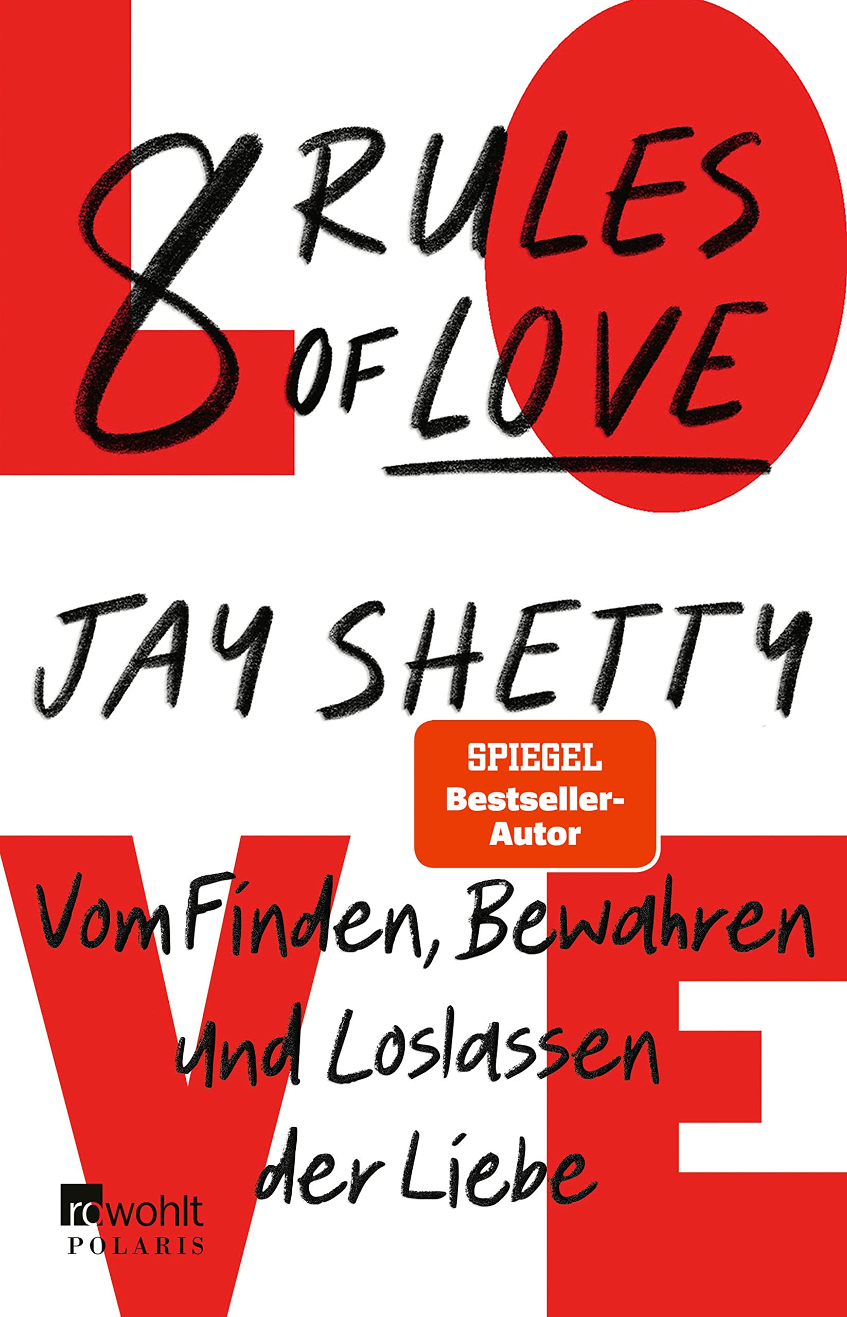 8-rules-of-love-vom-finden-bewahren-und-loslassen-der-liebe-by-jay