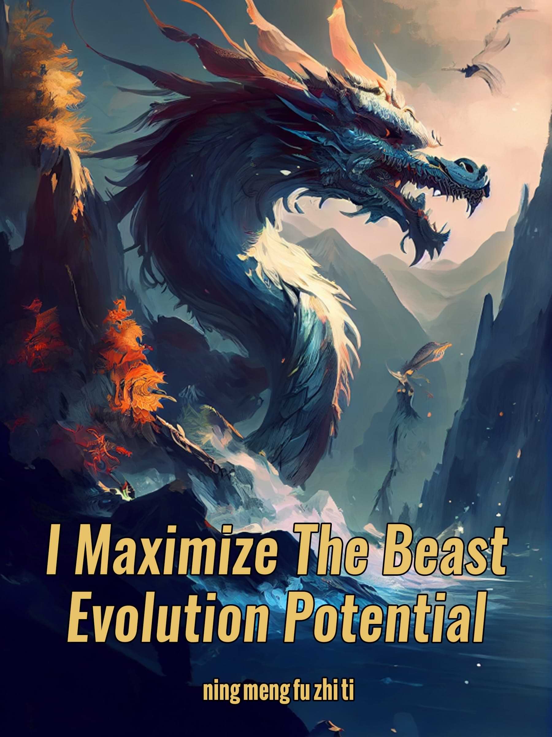 I Maximize The Beast Evolution Potential: Urban Litrpg Fantasy Adventure Book 9